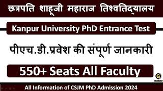 CSJM Kanpur PhD Application 2024  Exam Schedule Change  PhD Entrance Test 2024 [upl. by Macmahon523]