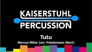 Kaiserstuhl Percussion feat Emmanuel Séjourné – Tutu – Marcus Miller arr Friedemann Stert [upl. by Wina]