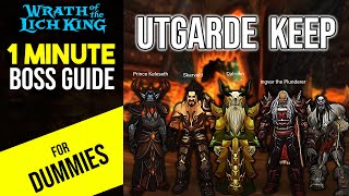 Utgarde Keep Heroic Boss Guide  Wrath Classic WOTLK [upl. by Wandie657]