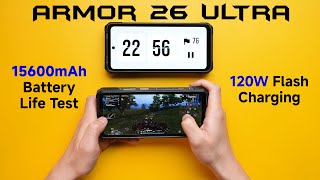 Ulefone Armor 26 Ultra 15600mAh Battery amp 120W Charging Test [upl. by Molli]