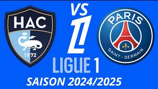 Ligue 1 McDonalds 20242025 1ère journée entre le Havre et le PSG [upl. by Tinaret632]