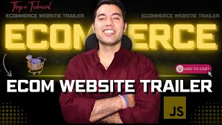 Trailer  JavaScript Course Ecommerce Website🔥Final Part 3 [upl. by Eelyma]