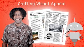 Crafting Visual Appeal  Journalism in the Digital Age for Teens [upl. by Lletnahc23]