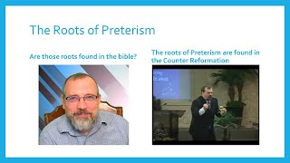 Preterist ideology comes from the Catholic Counter Reformation [upl. by Thorsten]