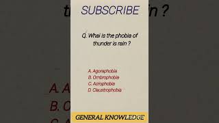 What is the phobia of thunder is rain  Gk question and answer ytshorts youtubeshorts shorts [upl. by Nivert388]