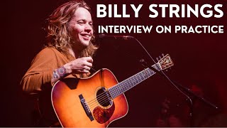 Billy Strings Talks Practice  Full Interview [upl. by Finstad896]