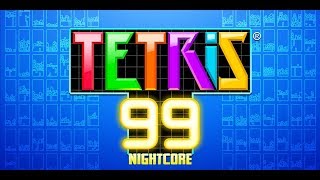 Nightcore Tetris 99  Main Theme [upl. by Vastha]