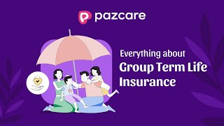 Group Term Life Insurance  Pazcare [upl. by Benson]