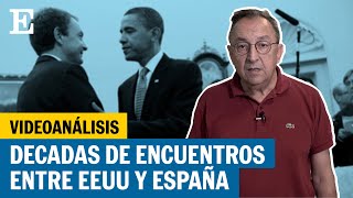 Videoanálisis  Encuentros históricos con Presidentes de Estados Unidos  EL PAÍS [upl. by Hserus]