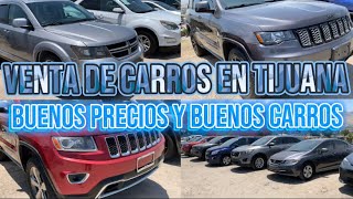 venta de carros en Tijuana buenos precios y buenos carros en la frontera [upl. by Adlai]