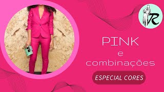 Combinações com a cor Pink [upl. by Rosecan]