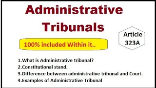 Administrative Tribunals  what is it its workdifference between administrative tribunal and court [upl. by Lifton]