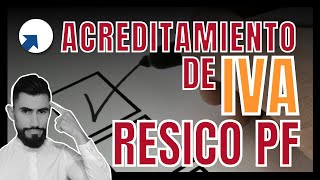 ✅ Tratamiento fiscal de IVA RESICO PF  ¿Cómo majera el IVA un RESICO PF [upl. by Yenettirb148]