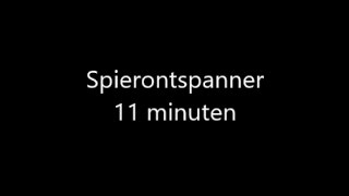 Spierontspanner 11 minuten [upl. by Umeh569]