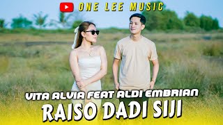 Vita Alvia ft Aldi EmbrianRaiso Dadi Siji DJ Remix KoploSayang Aku Ikhlas Trimo Dadi Seng Keloro [upl. by Yehs]