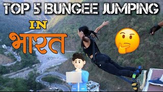 Top 5 bungee jumping places in India rageneration [upl. by Hans]