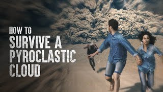 How to Survive a Pyroclastic Flow [upl. by Hallagan]