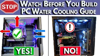 🛑Watch BEFORE You Build 🌊 PC Water Cooling Build Guide  Water Cooled PC Build 2022 [upl. by Cichocki]