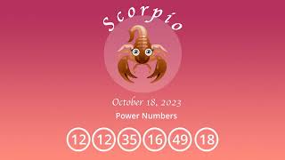 Scorpio horoscope for October 18 2023 [upl. by Aerdnek395]