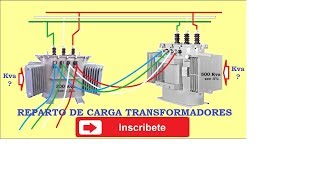 Reparto de Cargas Transformadores en Paralelo 2 2 [upl. by Sig907]