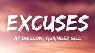 Excuses Lyrics With English  Ap Dhillon  Gurinder Gill  Intense [upl. by Ytsanyd]