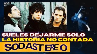 Sueles Dejarme Solo La Obra Explosiva de Soda Stereo [upl. by Cortie]