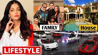 Aishwarya rai Lifestyle 2024🤑🤑incomeHouseCarsHusbandBiographyNetworthBusinessampFamily [upl. by Anderer]