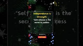 Independence is Strength lifelessons motivationalquotes quotes motivation [upl. by Eeldarb435]