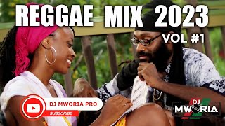 ONE DROP REGGAE MIX 2023 VOL 1  TARRUS RILEYCHRIS MARTINCHRONIXXBUSY SIGNALALAINEDJ MWORIA [upl. by Irmgard]