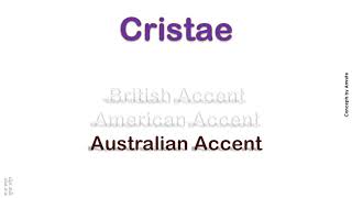 Cristae How to Pronounce Cristae in Australian Accent British Accent American Accent [upl. by Yelik]