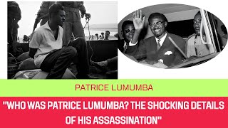 Top Historian Reveals Patrice Lumumbas Assassination Secrets [upl. by Ody]