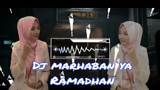 MARHABAN YA RAMADHAN REMIX [upl. by Hanae]