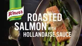 Knorr®  Whats for Dinner Roasted Salmon with Hollandaise Sauce [upl. by Ssew]