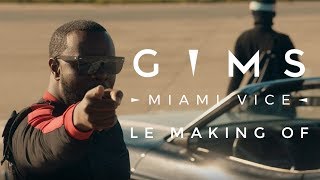 GIMS  Miami Vice Making of [upl. by Paschasia]