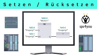 SPS programmieren lernen  Online Grundkurs Kapitel 317  Setzen  Rücksetzen  SRFlipflop [upl. by Hendricks]