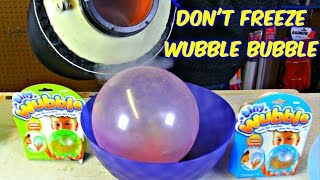 Dont Freeze Wubble Bubble with Liquid Nitrogen [upl. by Tterraj]