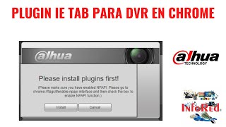 Cómo Solucionar Plugin NPAPI para entrar a DVR en Chrome [upl. by Einaled140]