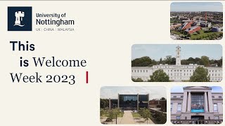 Get ready for Welcome Week  University of Nottingham [upl. by Vasyuta]