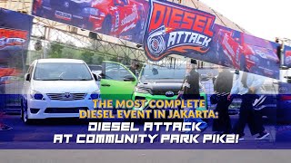 The Most Complete Diesel Event in Jakarta Diesel Attack at Community Park PIK2 [upl. by Rednav]