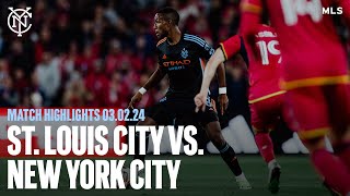 Match Highlights  St Louis City SC 20 New York City FC  March 2 2024 [upl. by Namron]