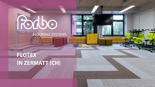 Flotex in Zermatt CH  Forbo Flooring Systems [upl. by Hoebart]