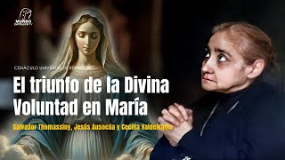 El triunfo de la Divina Voluntad en María [upl. by Nomelc]