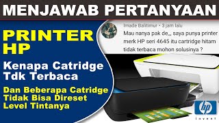 PENYEBAB CATRIDGE PRINTER HP TIDAK TERBACA [upl. by Smalley]