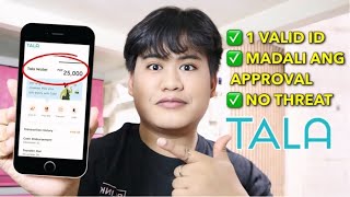 How To Loan Up To 25000 Pesos In Tala  Paano Mag Loan Sa Tala App [upl. by Nosmirc]