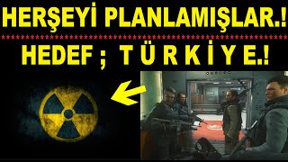 HERŞEYİ PLANLAMIŞLAR HEDEF  TÜRKİYE [upl. by Reyem]