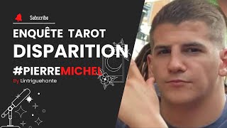 LIntrigante mène lenquête tarot sur la disparition de Pierre Michel D disparu le 50624 [upl. by Lyudmila573]