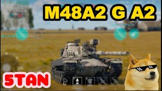 5Tan  M48A2 G A2  War Thunder Mobile [upl. by Elisa]