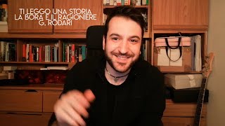 Ti Leggo una Storia  La Bora e il Ragioniere G Rodari donalatuavoce [upl. by Otxilac155]