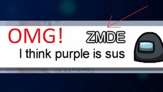 The REAL ZMDE Playing Among Us [upl. by Ader788]