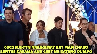 COCO MARTIN NAKIRAMAY KAY MAM CHARO SANTOS KASAMA ANG CAST NG BATANG QUIAPO [upl. by Julis]